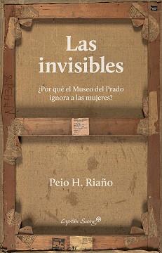 INVISIBLES, LAS | 9788412135411 | H. RIAÑO, PEIO | Llibreria Huch - Llibreria online de Berga 