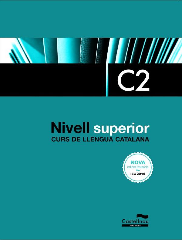 NIVELL C2 (3A EDICIÓ. 2022) | 9788418695940 | SUBIRÀ, LOURDES/TAULATS, DOLORS | Llibreria Huch - Llibreria online de Berga 