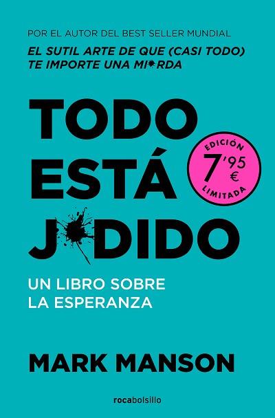 TODO ESTÁ J*DIDO (CAMPAÑA DE VERANO EDICIÓN LIMITADA) | 9788410197008 | MANSON, MARK | Llibreria Huch - Llibreria online de Berga 