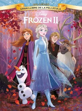 FROZEN 2. GRAN LLIBRE DE LA PEL·LÍCULA | 9788491378921 | DISNEY | Llibreria Huch - Llibreria online de Berga 