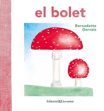 BOLET, EL | 9788426144188 | GERVAIS, BERNADETTE | Llibreria Huch - Llibreria online de Berga 