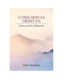 CONSCIENCIA DESNUDA | 9788412347180 | HERNÁNDEZ, DANILO | Llibreria Huch - Llibreria online de Berga 