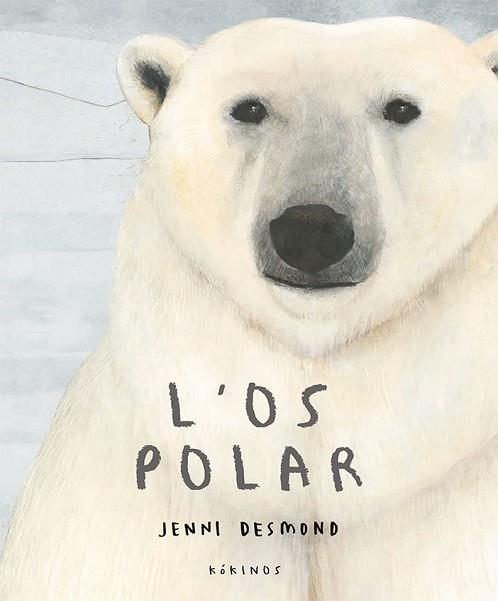 OS POLAR, L' | 9788417074647 | DESMOND, JENNI | Llibreria Huch - Llibreria online de Berga 