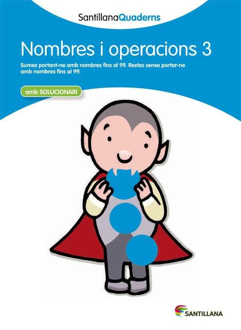 NOMBRES I OPERACIONS, EDUCACION PRIMARIA. QUADERN 3 | 9788468013848 | VARIOS AUTORES | Llibreria Huch - Llibreria online de Berga 