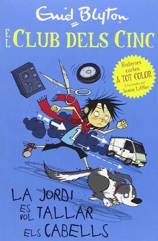 JORDI ES VOL TALLAR ELS CABELLS, LA | 9788426140944 | BLYTON, ENID | Llibreria Huch - Llibreria online de Berga 