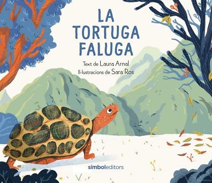 TORTUGA FALUGA, LA | 9788418696428 | ARNAL, LAURA | Llibreria Huch - Llibreria online de Berga 