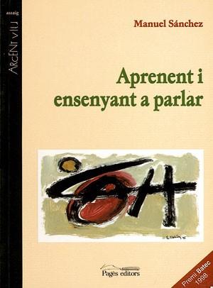 APRENENT I ENSENYANT A PARLAR | 9788479355838 | SÁNCHEZ CANO, MANUEL | Llibreria Huch - Llibreria online de Berga 