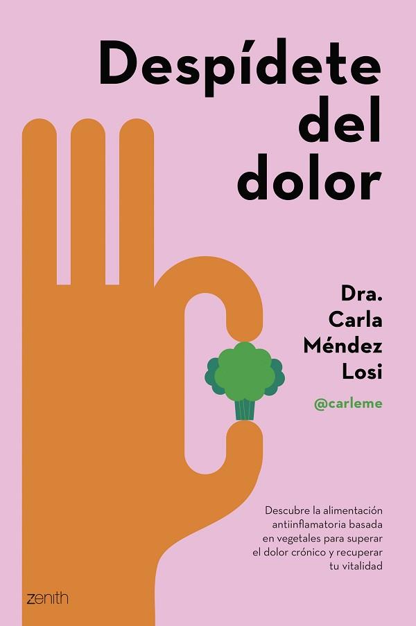 DESPÍDETE DEL DOLOR | 9788408286943 | MÉNDEZ LOSI, CARLA | Llibreria Huch - Llibreria online de Berga 