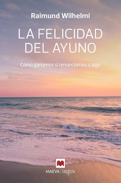 FELICIDAD DEL AYUNO, LA | 9788410260207 | WILHELMI, RAIMUND | Llibreria Huch - Llibreria online de Berga 