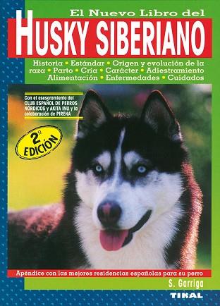 HUSKY SIBERIANO | 9788430582297 | GÓMEZ-TOLDRÀ, SALVADOR | Llibreria Huch - Llibreria online de Berga 