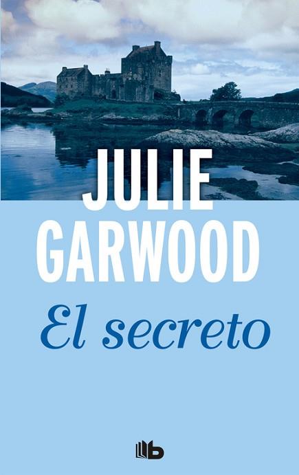 SECRETO, EL | 9788490701720 | GARWOOD, JULIE | Llibreria Huch - Llibreria online de Berga 