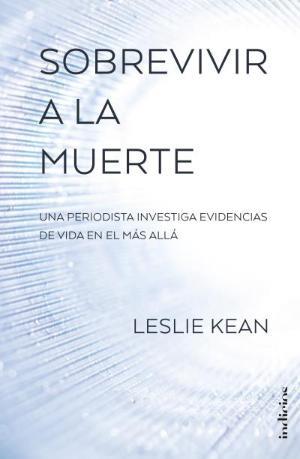 SOBREVIVIR A LA MUERTE | 9788415732297 | KEAN, LESLIE | Llibreria Huch - Llibreria online de Berga 