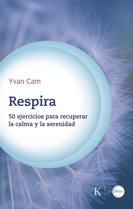 RESPIRA | 9788411212441 | CAM, YVAN | Llibreria Huch - Llibreria online de Berga 