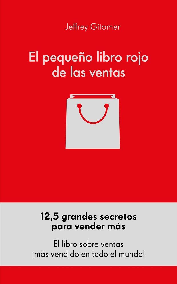 PEQUEÑO LIBRO ROJO DE LAS VENTAS, EL | 9788416253791 | GITOMER, JEFFREY | Llibreria Huch - Llibreria online de Berga 