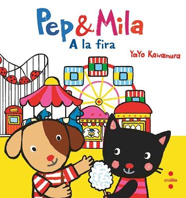 PEP & MILA A LA FIRA | 9788466157865 | KAWAMURA, YAYO | Llibreria Huch - Llibreria online de Berga 