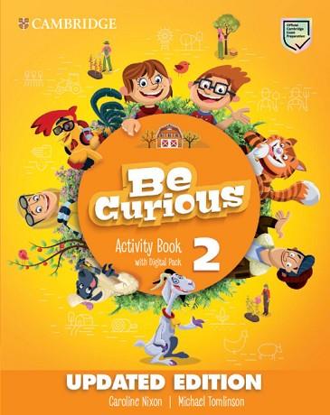 BE CURIOUS UPDATED LEVEL 2 ACTIVITY BOOK WITH HOME BOOKLET AND DIGITAL PACK UPDA | 9788413221854 | VARIOS AUTORES | Llibreria Huch - Llibreria online de Berga 