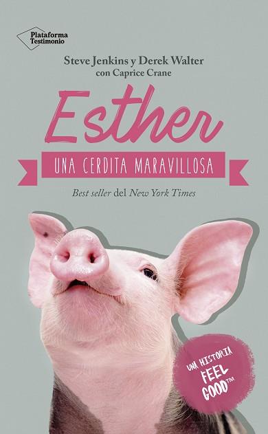 ESTHER UNA CERDITA MARAVILLOSA | 9788417002510 | JENKINS, STEVE (1952-) [VER TITULOS] | Llibreria Huch - Llibreria online de Berga 