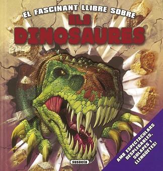 DINOSAURES, ELS | 9788467743098 | SUSAETA, EQUIP | Llibreria Huch - Llibreria online de Berga 