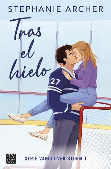 TRAS EL HIELO | 9788408288756 | ARCHER, STEPHANIE | Llibreria Huch - Llibreria online de Berga 