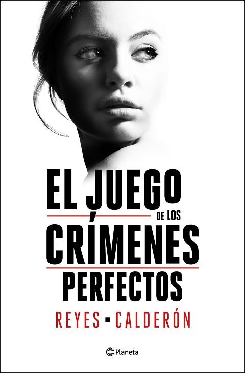 JUEGO DE LOS CRÍMENES PERFECTOS, EL | 9788408252894 | CALDERÓN, REYES | Llibreria Huch - Llibreria online de Berga 