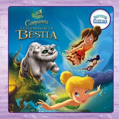 CAMPANETA I LA LLEGENDA DE LA BESTIA | 9788490578209 | DISNEY | Llibreria Huch - Llibreria online de Berga 