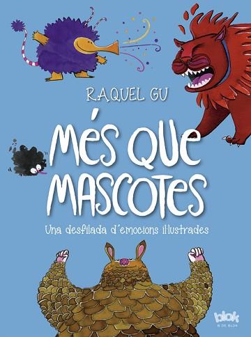 MES QUE MASCOTES | 9788416712441 | GU, RAQUEL | Llibreria Huch - Llibreria online de Berga 