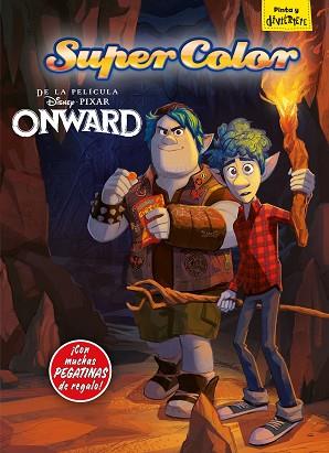 ONWARD. SUPERCOLOR | 9788417062101 | DISNEY | Llibreria Huch - Llibreria online de Berga 