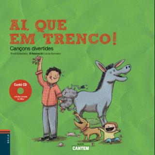 AI QUE EM TRENCO AMB CD | 9788447935468 | GIMÉNEZ FAJARDO, TONI | Llibreria Huch - Llibreria online de Berga 