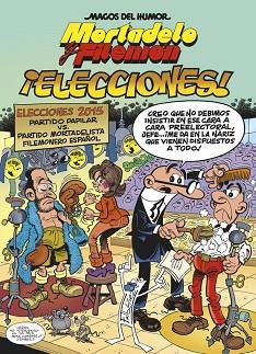 MORTADELO Y FILEMON ELECCIONES | 9788466657938 | IBAÑEZ, F. (1936-) [VER TITULOS] | Llibreria Huch - Llibreria online de Berga 