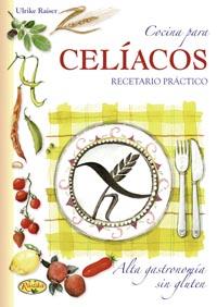 CELIACOS | 9788415401346 | RAISER, ULRIKE | Llibreria Huch - Llibreria online de Berga 