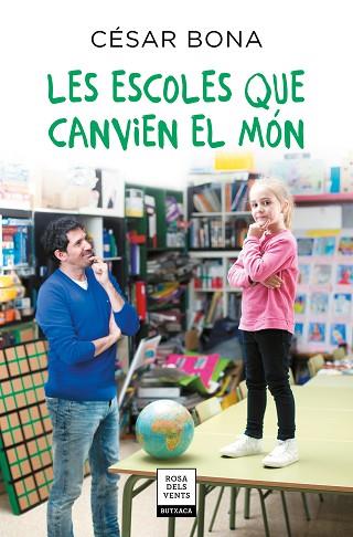 ESCOLES QUE CANVIEN EL MÓN, LES | 9788417444730 | BONA, CÉSAR | Llibreria Huch - Llibreria online de Berga 