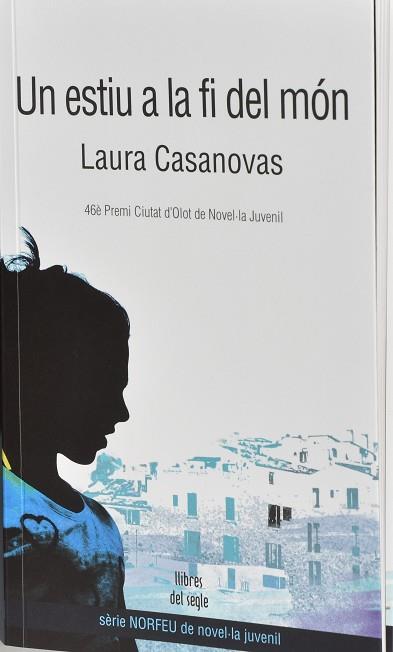 ESTIU A LA FI DEL MÓN, UN | 9788489885899 | CASANOVAS BORRELL, LAURA | Llibreria Huch - Llibreria online de Berga 