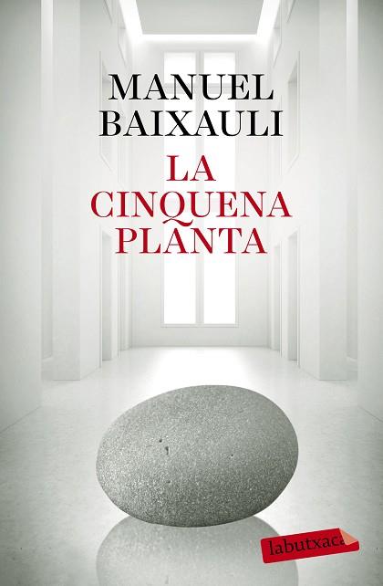 CINQUENA PLANTA, LA | 9788499309347 | BAIXAULI, MANUEL | Llibreria Huch - Llibreria online de Berga 