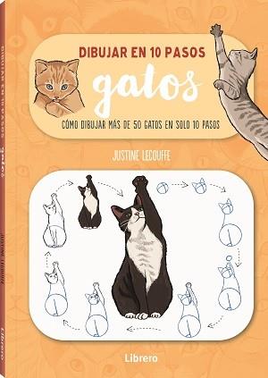 DIBUJAR GATOS EN 10 PASOS | 9789463597661 | LECOUFFEE, JUSTINE | Llibreria Huch - Llibreria online de Berga 