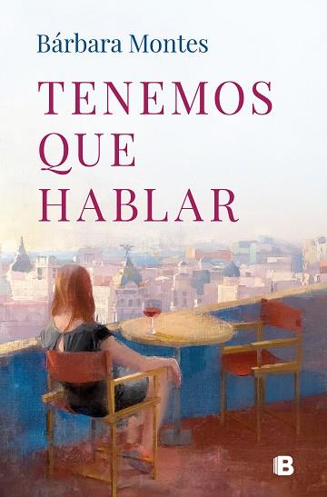 TENEMOS QUE HABLAR | 9788466678780 | MONTES, BÁRBARA | Llibreria Huch - Llibreria online de Berga 