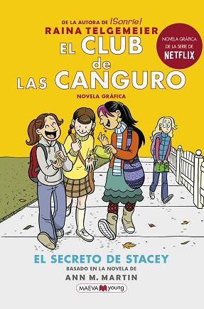 CLUB DE LAS CANGURO 2: EL SECRETO DE STACEY | 9788417708016 | TELGEMEIER, RAINA | Llibreria Huch - Llibreria online de Berga 