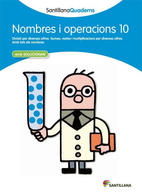 NOMBRES I OPERACIONS, EDUCACION PRIMARIA. QUADERN 10 | 9788468013916 | VARIOS AUTORES | Llibreria Huch - Llibreria online de Berga 