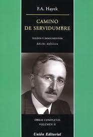 CAMINO DE SERVIDUMBRE | 9788472097049 | HAYEK, F.A. | Llibreria Huch - Llibreria online de Berga 