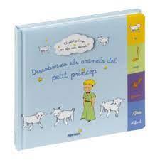 DESCOBREIXO ELS ANIMALS DEL PETIT PRINCEP | 9788411503686 | ANTOINE DE SAINTEXUPERY | Llibreria Huch - Llibreria online de Berga 