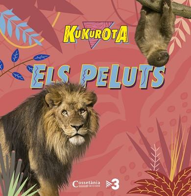 KUKUROTA ELS PELUTS | 9788490345351 | SAÑE PONS, JAUME (1961-) [VER TITULOS] | Llibreria Huch - Llibreria online de Berga 