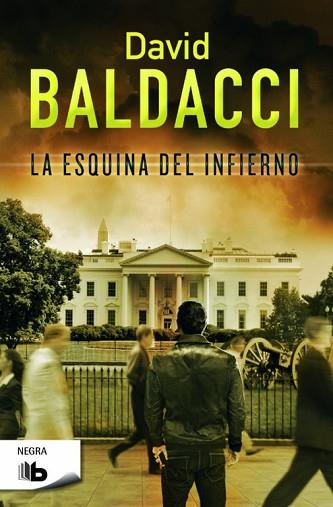 ESQUINA DEL INFIERNO, LA | 9788490701843 | BALDACCI, DAVID | Llibreria Huch - Llibreria online de Berga 