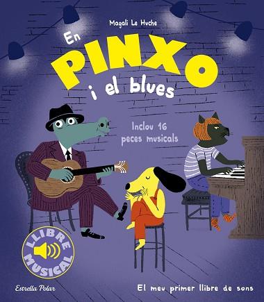 PINXO I EL BLUES, EN | 9788413896564 | LE HUCHE, MAGALI | Llibreria Huch - Llibreria online de Berga 