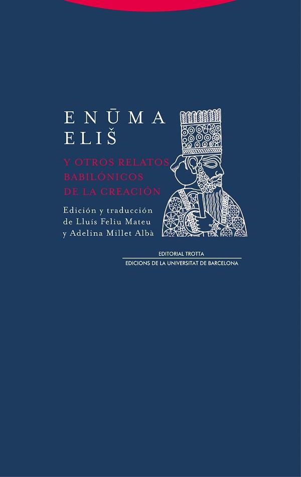 ENUMA ELIS Y OTROS RELATOS BABILÓNICOS DE LA CREACIÓN | 9788413640266 | Llibreria Huch - Llibreria online de Berga 