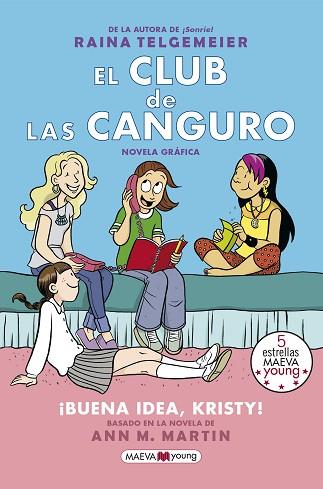 CLUB DE LAS CANGURO. ¡BUENA IDEA, KRISTY!,EL | 9788417108762 | TELGEMEIER, RAINA | Llibreria Huch - Llibreria online de Berga 