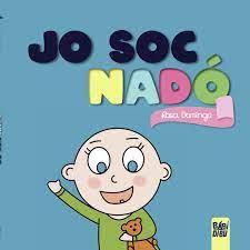 JO SOC NADO  | 9788418789533 | DOMINGO, ROSA | Llibreria Huch - Llibreria online de Berga 