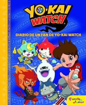 YO-KAI WATCH. DIARIO DE UN FAN DE YO-KAI WATCH | 9788408187967 | YO-KAI WATCH | Llibreria Huch - Llibreria online de Berga 