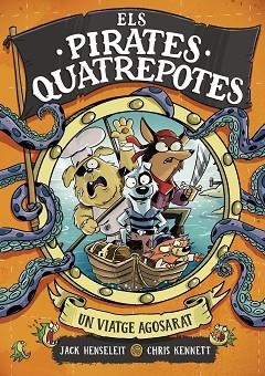 PIRATES QUATREPOTES, ELS 1 - UN VIATGE AGOSARAT | 9788419522351 | HENSELEIT, JACK | Llibreria Huch - Llibreria online de Berga 