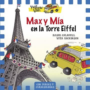 MAX Y MÍA EN LA TORRE EIFFEL | 9788424663506 | Llibreria Huch - Llibreria online de Berga 