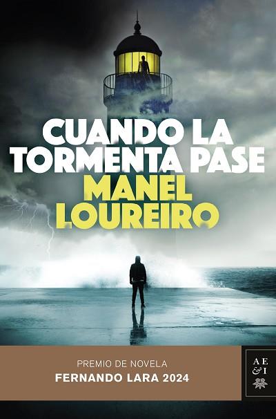 CUANDO LA TORMENTA PASE | 9788408290049 | LOUREIRO, MANEL | Llibreria Huch - Llibreria online de Berga 