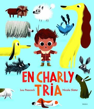 CHARLY TRIA, EN | 9788447942770 | PEACOCK, LOU | Llibreria Huch - Llibreria online de Berga 